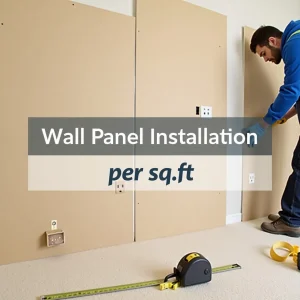 Wall Panel Installation (per sq.ft)